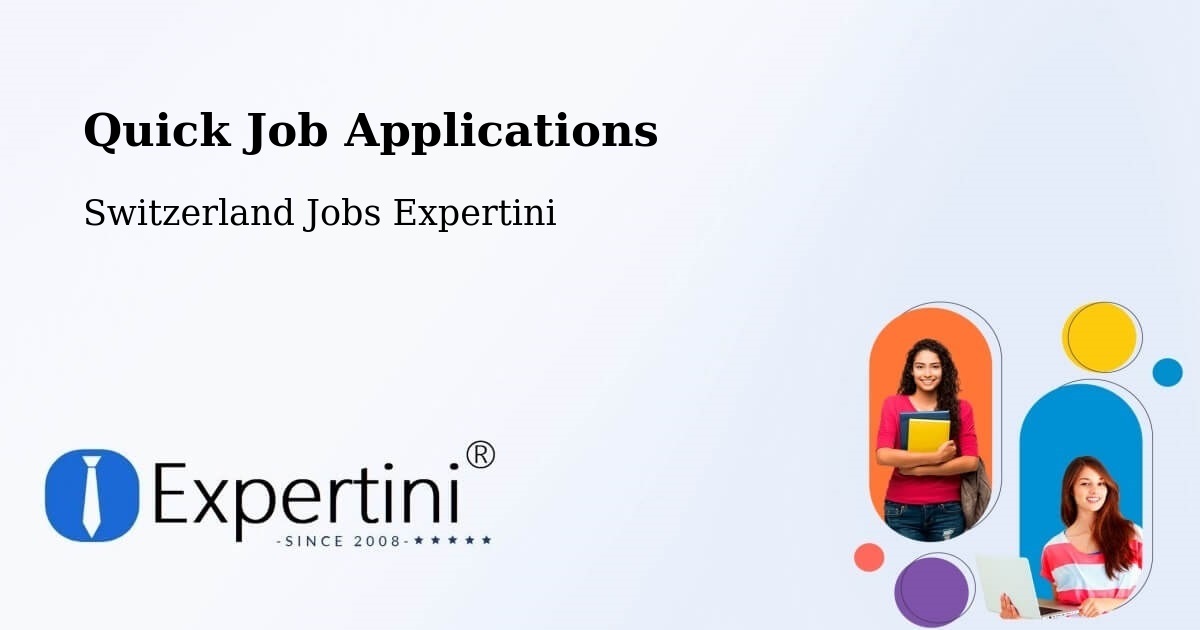 Quick Apply Feature – Glâne District - Switzerland Jobs Expertini