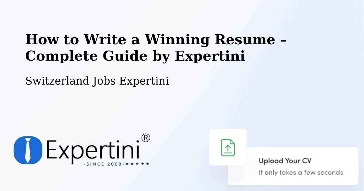 Resume Writing Guide for Job Seekers – Glâne District - Glâne District, Switzerland Jobs Expertini